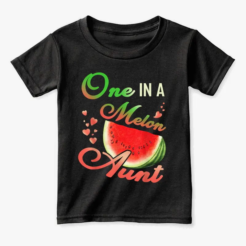 One In A Melon Aunt - Watermelon Birthday  Toddler Staple T-Shirt